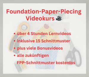 Foundation-Paper-Piecing Videokurs 🎥